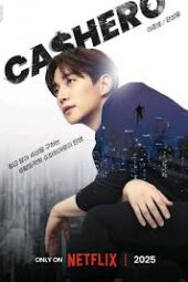 Cashero Episode 1-8